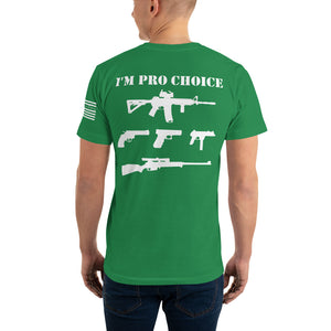 I'M PRO CHOICE SHIRT