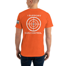 Load image into Gallery viewer, I SUPPORT GUN CONTROL SHIRT