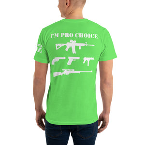 I'M PRO CHOICE SHIRT