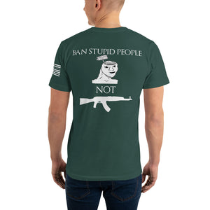 BAN STUPID PEOPLE NOT GUNS SHIRT