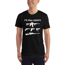 Load image into Gallery viewer, I&#39;m Pro Choice Gun T-Shirt