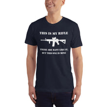 Load image into Gallery viewer, This Is My Rifle T-Shirt