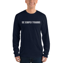 Load image into Gallery viewer, Sic Semper Tyrannis Long Sleeve T-shirt